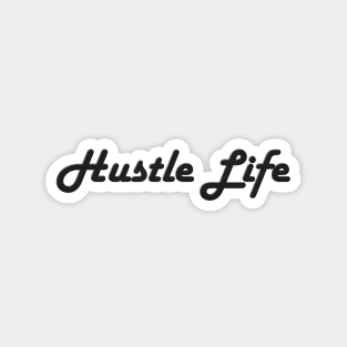 Hustle Life Typography Design Sticker